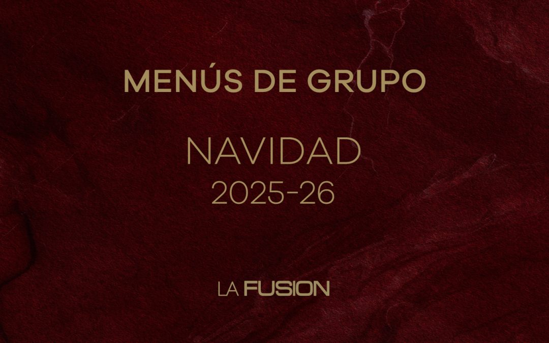 Menús de Grupo – Navidad 2025/26